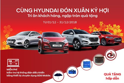 Cùng Hyundai đón xuân Kỷ Hợi – Tri ân khách hàng, ngập tràn quà tặng
