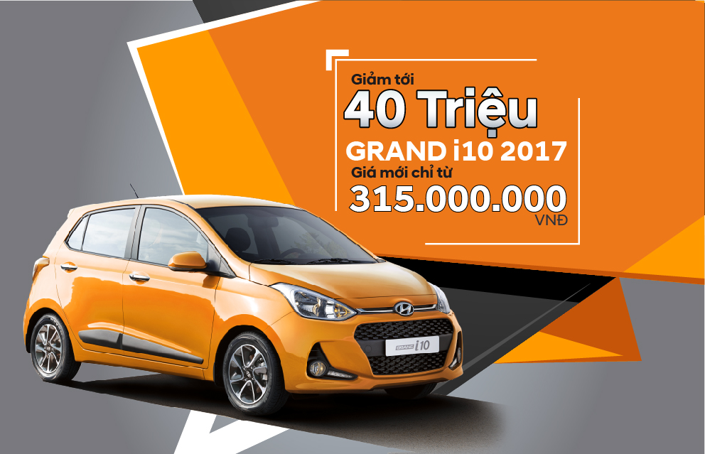 HYUNDAI GRAND i10 KHUYẾN MẠI 40 TRIỆU ĐỒNG